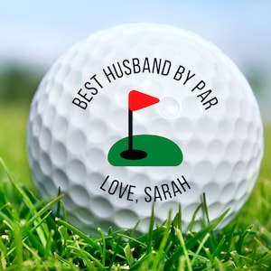 Best Husband by Par Golf Ball,  Valentines Day Golf Gift, Best Boyfriend Gifts, Personalized Golf Balls for Him, Husband Boyfriend Golf Gift