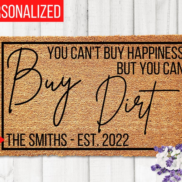 Buy Dirt Door Mat, New Home Gift Personalized Doormat, Housewarming Gift, Closing Gift, Wedding Gifts, Buy Dirt, New Home Owner Gift Ideas