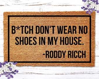 Bitch Don't Wear No Shoes in My House Funny Doormat Door Mat Entrance Floor Mat Flowers Doormat 23.6 x 15.7 Bitch Don't Wear No Shoes in My House Funny Doormat Door Mat Entrance Floor Mat Flowers Doormat 23.6 x 15.7