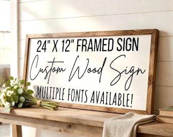 Customized Wood Sign, Custom Sign for Home, Personalized Wood Sign, Framed Wood Sign, Custom Wooden Sign, Custom Wall Decor, Custom Wood Art