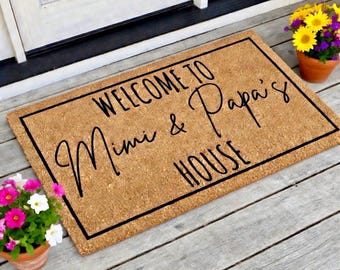 Welcome to Mimi and Papa's House Doormat, Personalized Doormat, Grandparents Gift, Welcome Mat, Front Doormat, Grandparent Gift, Mothers Day