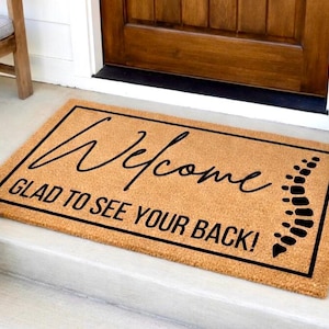 Welcome Glad To See Your Back, Funny Chiropractor Doormat, Welcome Mat, Funny Door Mat,Business Doormat,Chiropractor Gift,Chiropractic Decor