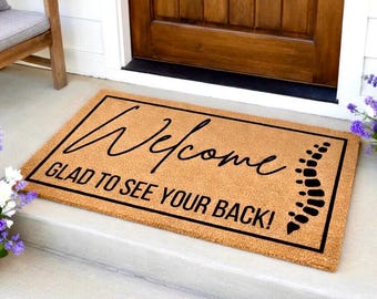 Welcome Glad To See Your Back, Funny Chiropractor Doormat, Welcome Mat, Funny Door Mat,Business Doormat,Chiropractor Gift,Chiropractic Decor