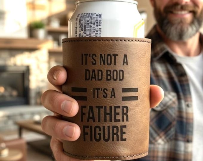 It’s Not a Dad Bod It’s a Father Figure Can Cooler Father’s Day Gift, Funny Fathers Day Gift, Funny New Dad Gift, First Fathers Day Gift