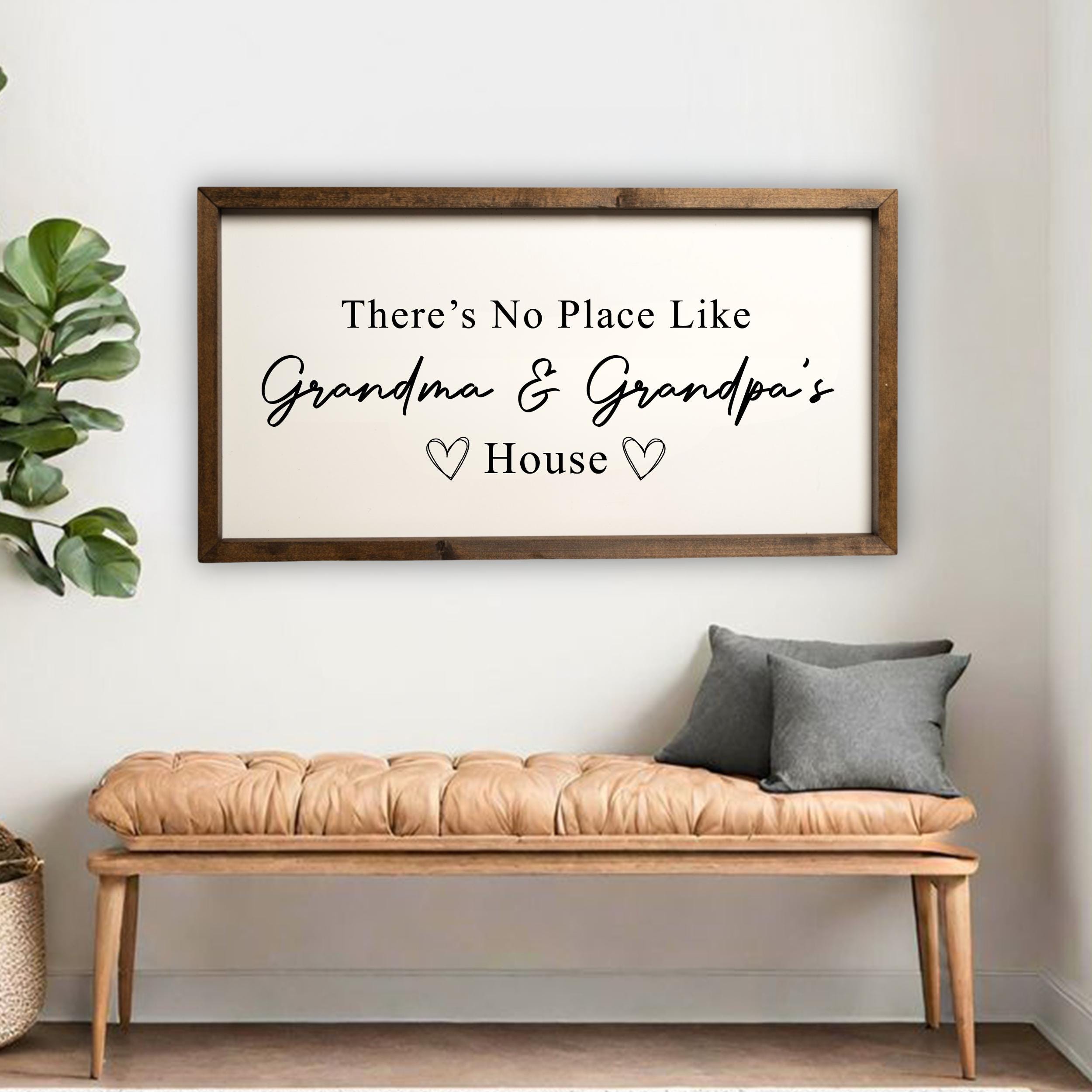 Custom There's No Place Like Grandma & Grandpa's House, Grandparents ...