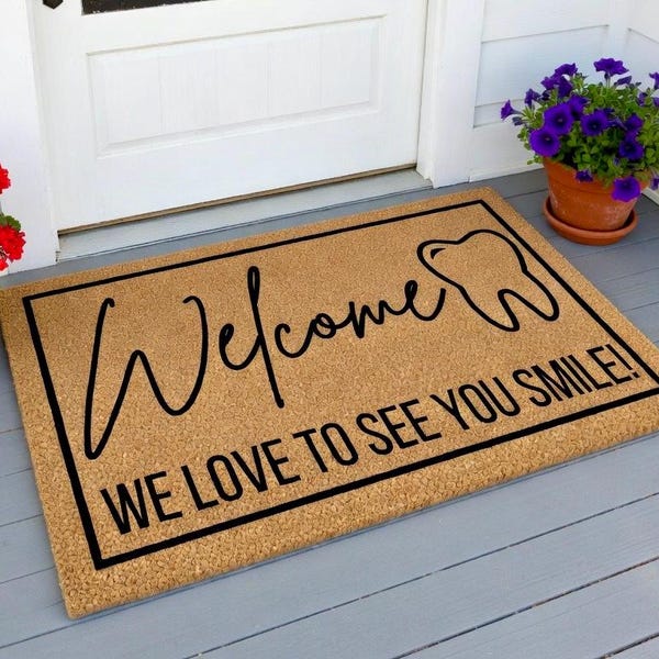 Dental Office Welcome Mat, Dentist Doormat, Welcome Mat, Funny Door Mat, Business Doormat, Dentist Gift, Dental Office Decor, Dental Hygiene