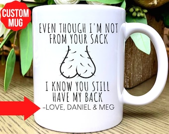 Regalo personalizado para el Día del Padre para padrastros: "Aunque no soy de tu familia, sé que me apoyas". Taza divertida para papá. Taza de café para padrastros.