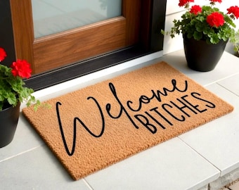 Welcome Bitches Doormat, Funny Door Mat, Personalized Doormat,Custom Welcome Mat, Housewarming Gift, Closing Gift, Door Mat Funny Dorm Decor