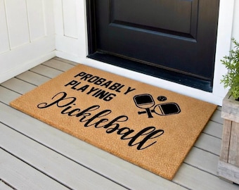 Pickleball Doormat, Pickleball Gifts, Probably Playing Pickleball Door Mat, Gift for Pickleball Player, Pickleball Gifts for Women, Pickle