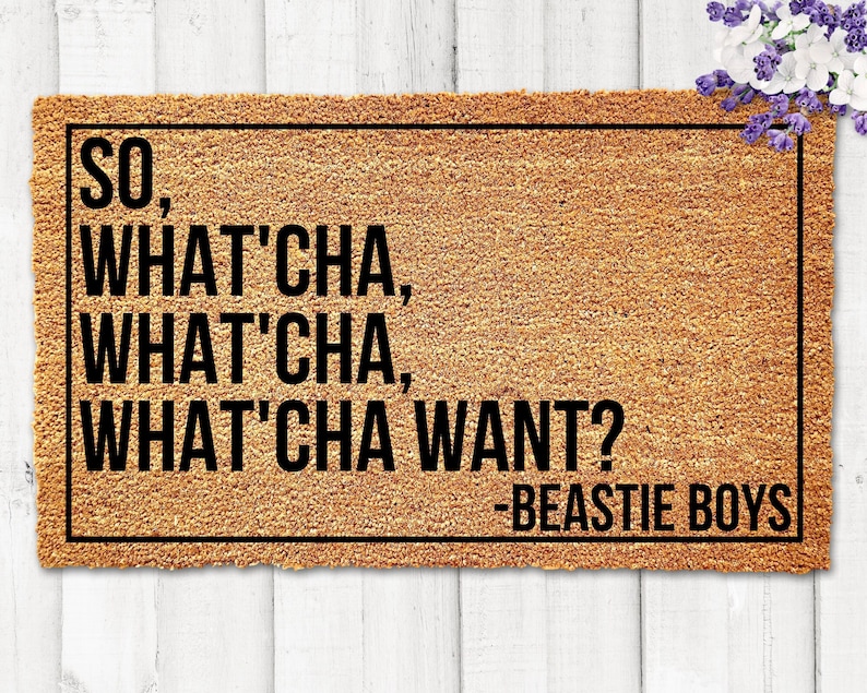 Beastie Boys Door Mat, So Whatcha Want Doormat, Beastie Boys Doormat, Whatcha Want Doormat, Hip Hop Decor, Funny Doormat,Hip Hop Welcome Mat image 1