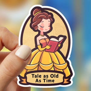 Belle “Tale as Old as Time” Waterproof Vinyl Sticker, Disney Princess Laptop & Water Bottle Decal