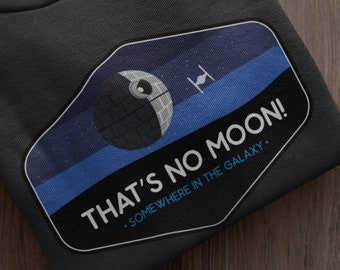 Star Wars Hoodie, That's No Moon Hoodie, Star Wars Funny Hoodie, Star Wars Unisex Hoodie, Star Wars Sweatshirt, Star Wars Gift, Darth Vader