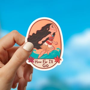 Moana Sticker, How Far I'll Go, Disney Princess Stickers