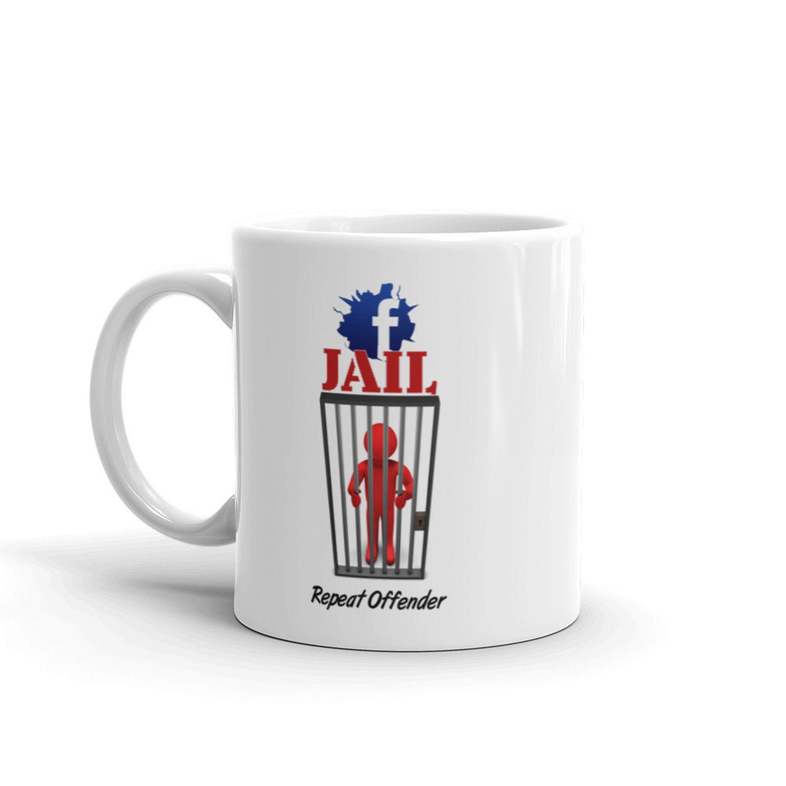 Inmate Cup Facebook Jail Inmate Mug, Facebook Jail Repeat Offender Cup, Censored ...