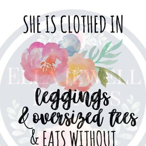 She is Clothed in Leggings and Oversized Tees and Eats Without Fear of the Future - Me 24/7 Watercolor Digital Download Instant PNG File