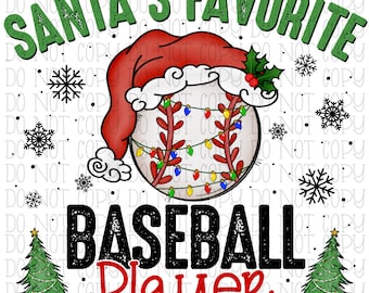 Santa&#39;s Favorite Baseball Player - Santa Hat - Christmas Lights - School Sports Team - Digital Download Instant PNG File