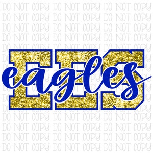 EES Emmalena Eagles - Kentucky - School Sports Team - Blue and Yellow - Glitter - Digital Download Instant PNG File
