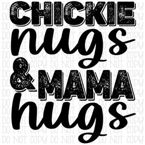Chickie Nugs & Mama Hugs - Digital Instant Download PNG File