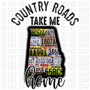 Country Roads Take Me Home Alabama - Schwarz - Tags Nummernschilder Digitaler Sofort Download PNG Datei