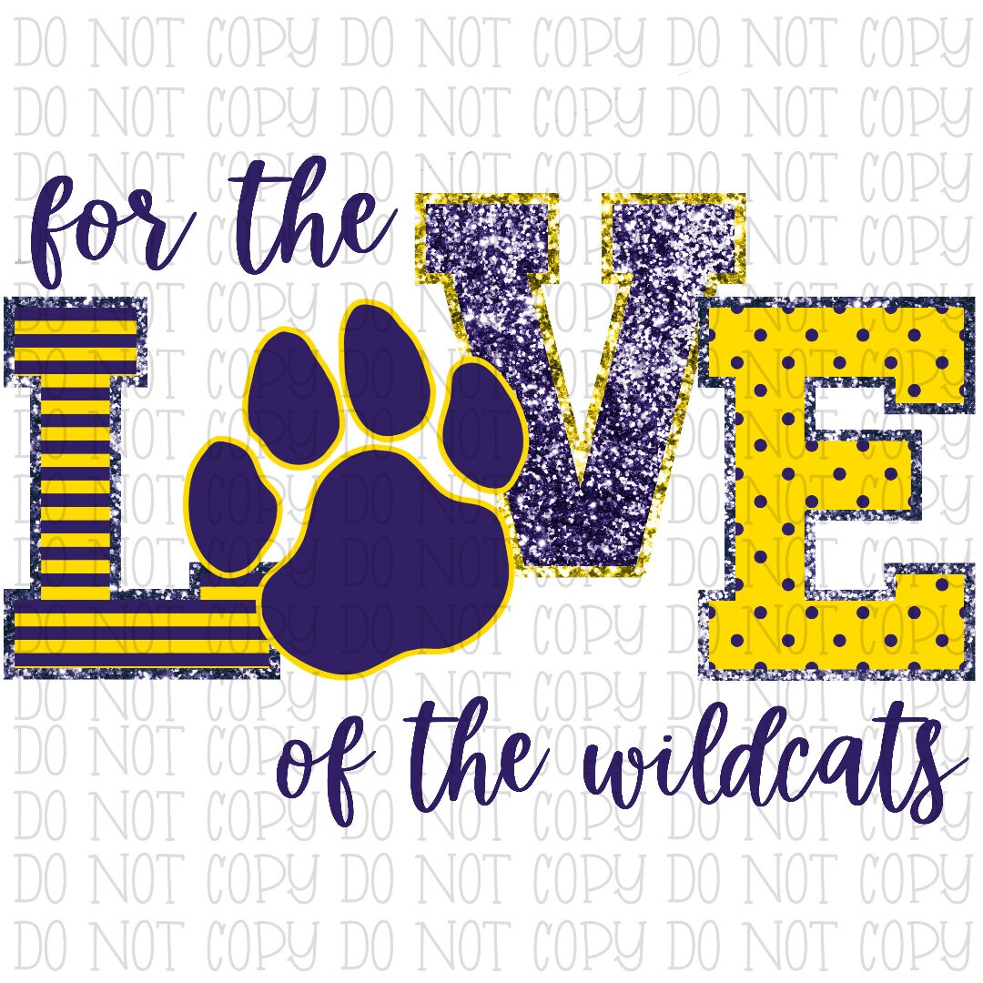 For the Love of the Wildcats - Purple and Gold - School Sports Team ...