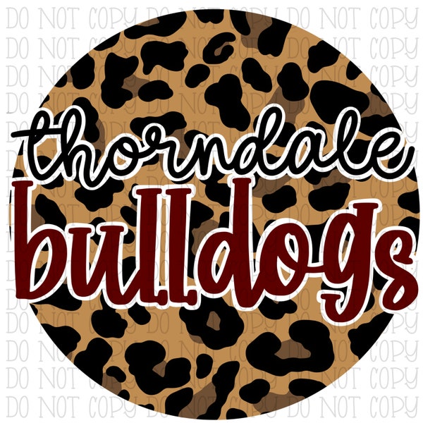 Thorndale Bulldogs Leopard Circle Maroon Black (2 Files) Texas School Sports Team Digital Download Instant PNG File