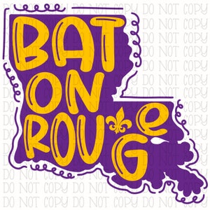 Baton Rouge - Louisiana Fleur De Lis - Purple and Gold - School Sports Team - Digital Download Instant PNG File
