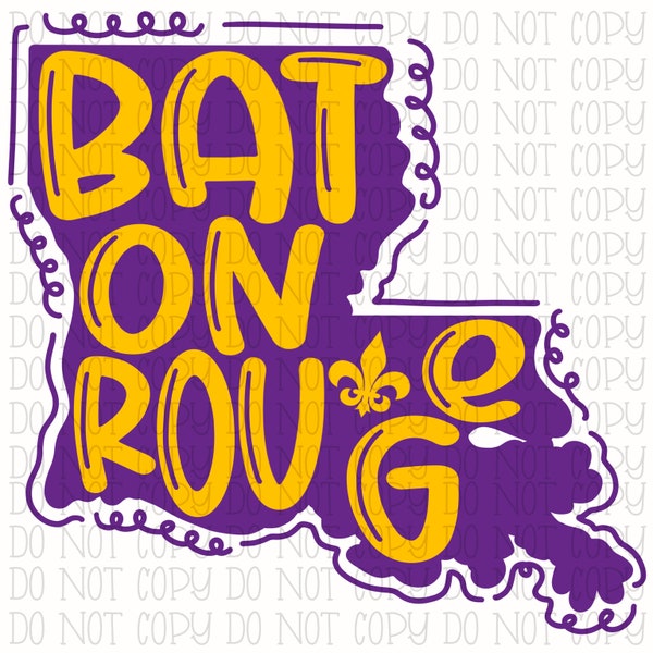 Baton Rouge - Louisiana Fleur De Lis - Purple and Gold - School Sports Team - Digital Download Instant PNG File