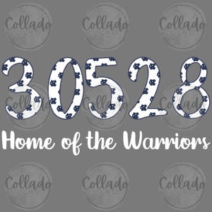 May include: A gray graphic design featuring the numbers "30528" in white with a navy blue pattern. The text "Home of the Warriors" is below the numbers in white. The design includes the "Collado Design Co" logo.