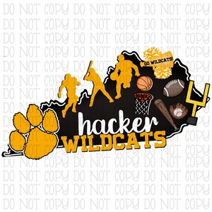 May include: A black and gold graphic design featuring the outline of the state of Kentucky. The design includes a paw print, a basketball hoop, a baseball bat, a football, a cheerleader, and the text "hacker WILDCATS" and "GO WILDCATS!"