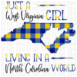 Gewoon een meisje uit West Virginia dat in een wereld in North Carolina woont - blauw en geel - digitaal download Instant PNG-bestand