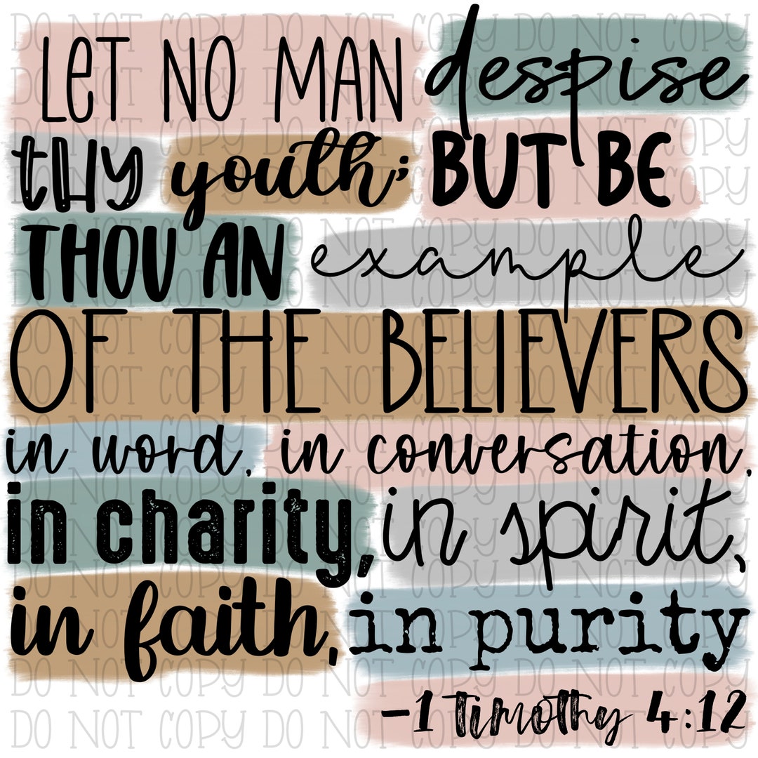1 Timothy 4:12 - Let No Man Despise Thy Youth - Watercolor Stripes ...