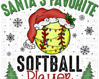 Santa&#39;s Favorite Softball Player - Santa Hat - Christmas Lights - School Sports Team - Digital Download Instant PNG File