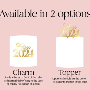 Class of 2024 Cake Topper Charm Graduation Cake Charm Grade Cake Décor College Graduation Cake Gold Cake Charm 2024 Cake Topper image 2