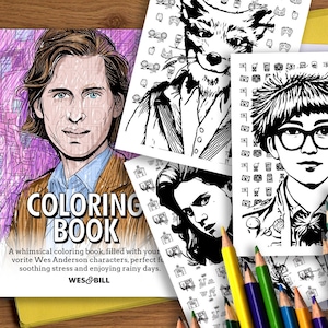 Coloring Book: Wes Anderson Movie Characters - Adult Coloring Book Printable Coloring Pages- Printable Printable Coloring Book