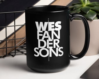 Black Glossy Mug: Wes Fanderson - For fans of Wes Anderson