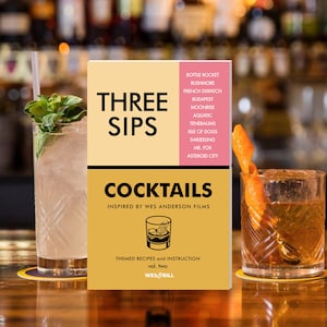 Booklet: LIMITED COPIES - Updated -More cocktails -  Three Sips - Cocktails inspired by Wes Anderson Films - Journal