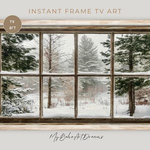 May include: Digital art print of a winter landscape viewed through a window. The image features snow-covered trees and a snowy forest scene. The window frame is a light beige color, with the text "INSTANT FRAME TV ART" at the top.