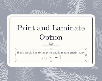 Print and Laminate Option #1