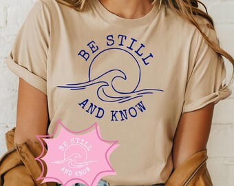Be Still and Know PNG, Christian Beach T-shirt Design, Ocean Wave Faith Graphic, Minimalist Coastal Sublimation, Digital Download