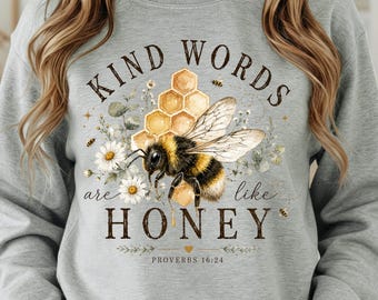 Le parole gentili sono come il miele PNG, Proverbi 16:24 Grafica ape cristiana, Design versetto biblico per maglietta, Fede in stile rustico Sublimazione, Download