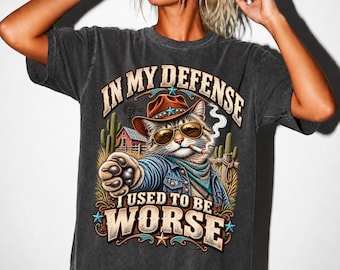 In mia difesa, una volta ero peggio PNG, design di camicia western effetto invecchiato, sublimazione di gatto di campagna, grafica di gattino da fienile, download digitale di gattino