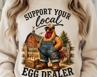Sostieni il tuo fornitore locale di uova PNG, design divertente per maglietta con galline, grafica di uova fresche di fattoria, sublimazione in stile rustico, download digitale in stile cottagecore