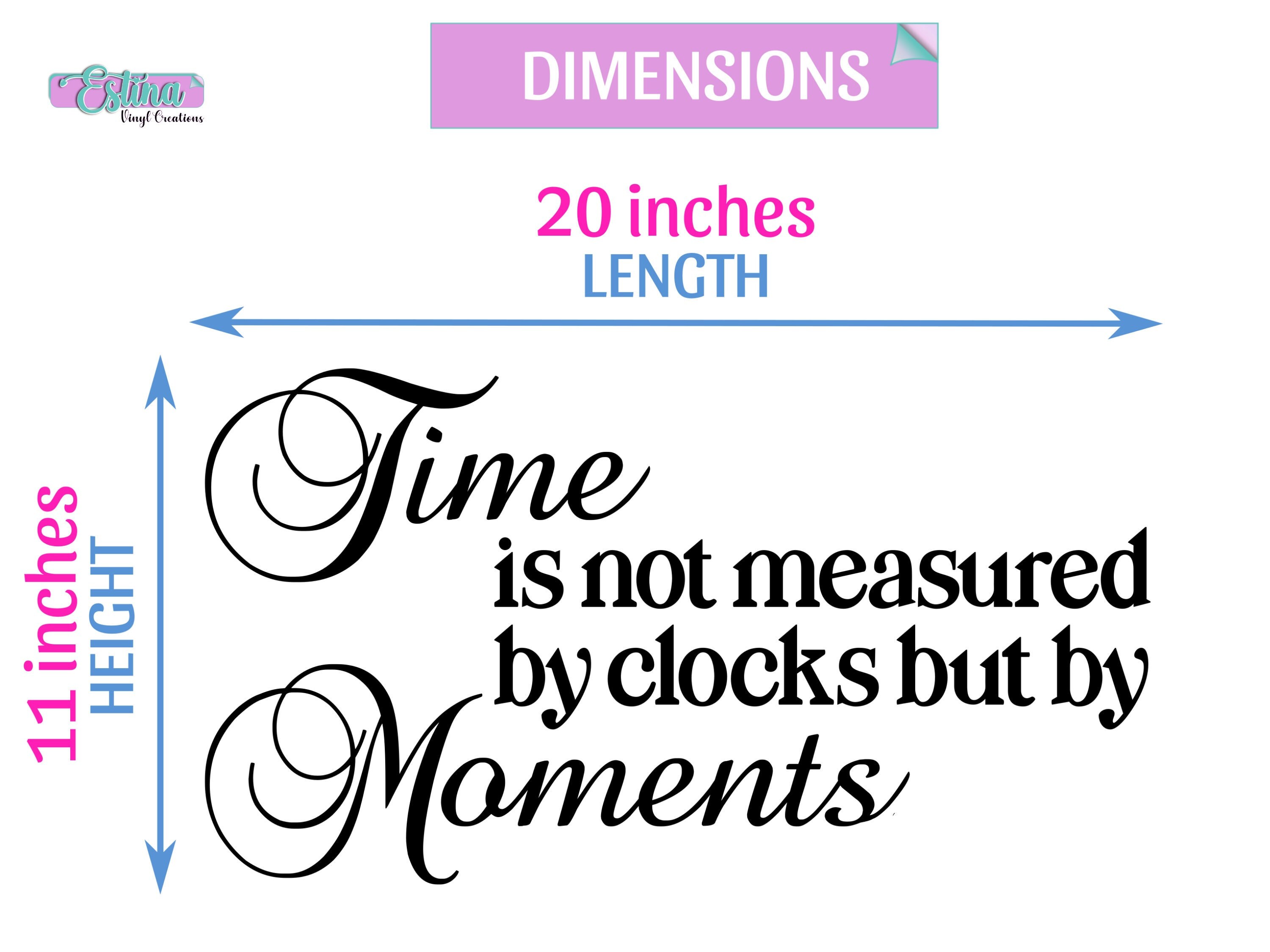 Time is Not Measured by Clocks but by Moments Wall Art Etsy