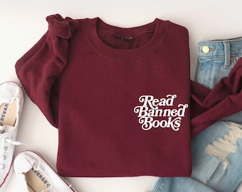 Read Banned Books Sweatshirt UNISEX Bookish Things Booktrovert Shirt Booktok Merch Book Lover Gifts Cozy Book Crewneck One More Chapter