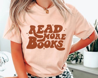 Read More Books Shirt - Book Worm Tee Bookish Merch Book Crewneck Library Shirt Book Club Shirt Book Lover Gifts Read T Shirt Reading Shirts