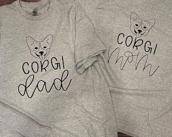 Corgi Mom or Corgi Dad Shirt