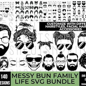 Mega Messy Bun Family Life Bundle, anpassbares SVG, Best Mom SVG, Skull Face SVG, Messy Bun Kids SVG, Baby SVG, Bart SVG, SVG für Cricut