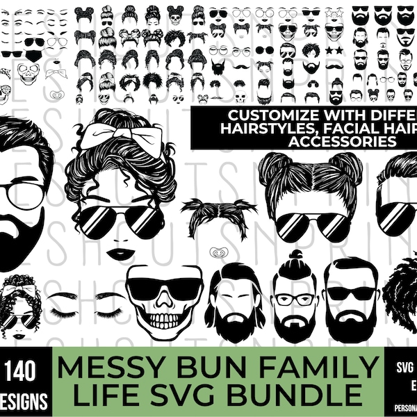 Mega Messy Bun Family Life Bundle, anpassbares SVG, Best Mom SVG, Skull Face SVG, Messy Bun Kids SVG, Baby SVG, Bart SVG, SVG für Cricut