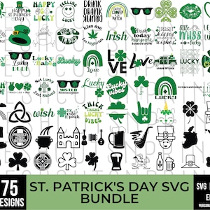 75 St Patricks Day SVG Bundle, Shamrock svg, Lucky svg, Irish svg, Clover svg, St. Patrick&#39;s Day Quotes, Silhouette, Svg files for Cricut