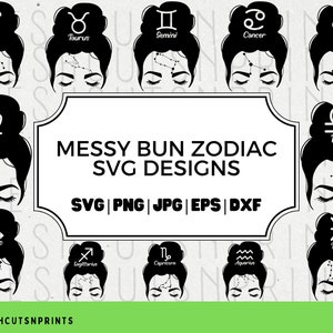 Messy Bun Zodiac Bundle, Messy Bun svg, Zodiac svg, Momlife svg, Astrology svg, Star sign svg, Constellations svg, Aries svg, Virgo svg